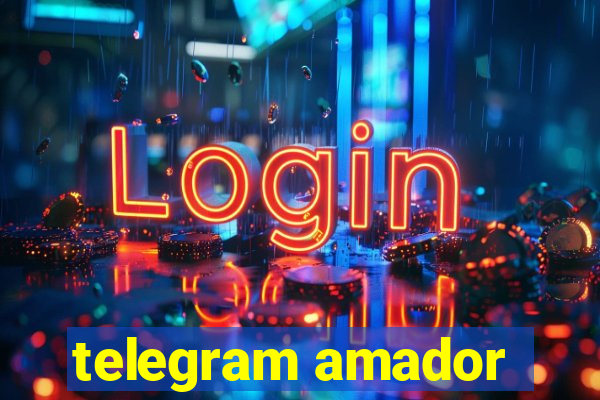 telegram amador